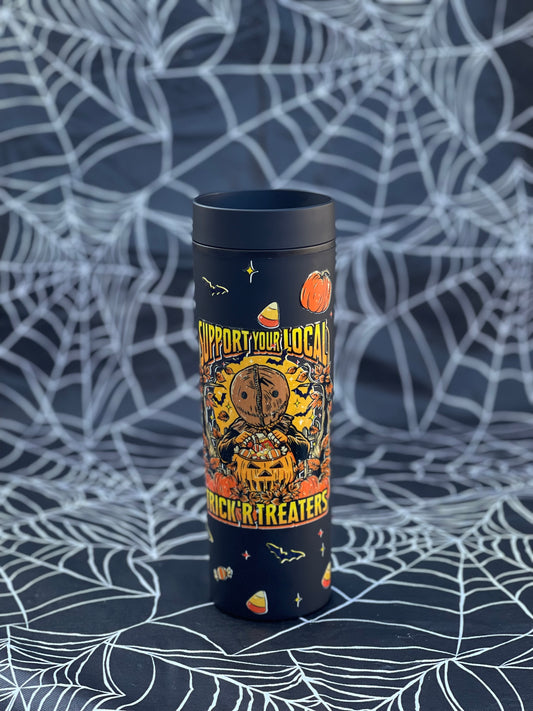 Support your Local Trick'r Treaters tumbler